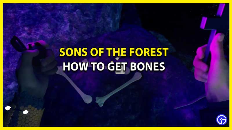 How To Farm & Use Bones In Sons Of The Forest