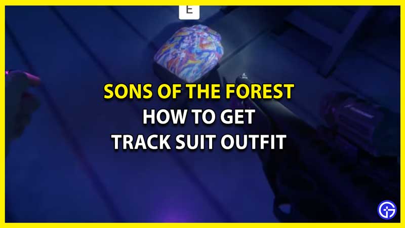 How To Get Track Suit Outfit In Sons Of The Forest (Location Guide)