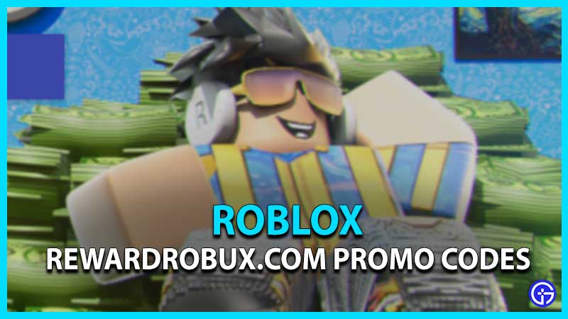 RewardRobux.com Promo Codes (May 2023)