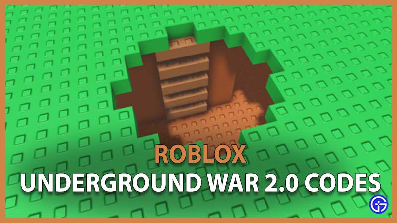 Underground War 2.0 Codes (February 2024): NUKE Update
