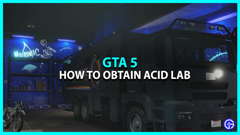 How To Get Acid Lab In GTA 5?