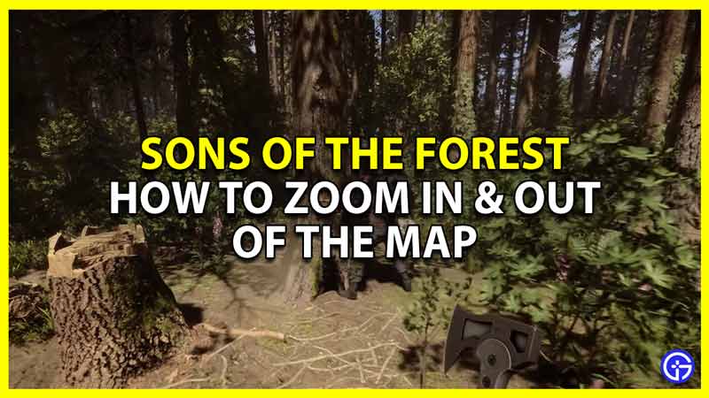 How To Zoom In & Out Of The Map In Sons Of The Forest (GPS Tracker Guide)
