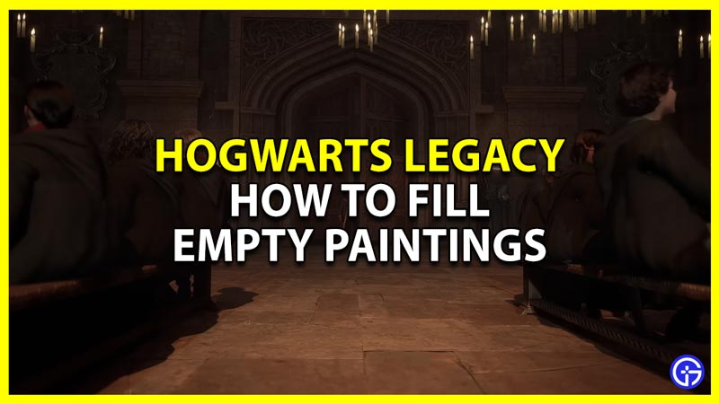 How To Fill Empty Paintings With Lumos Moths In Hogwarts Legacy