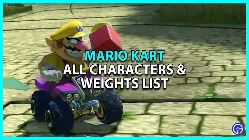 Mario Kart Characters List (Weights Explained)