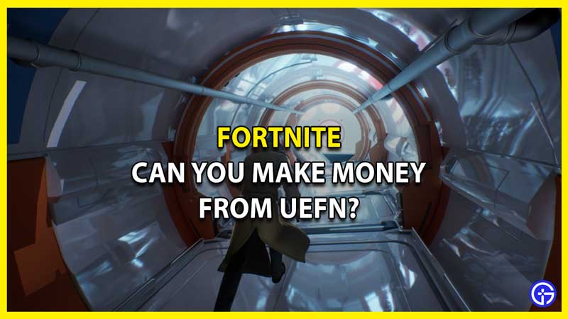 Can You Make Money From UEFN? - Fortnite Creator Economy 2.0 Explained