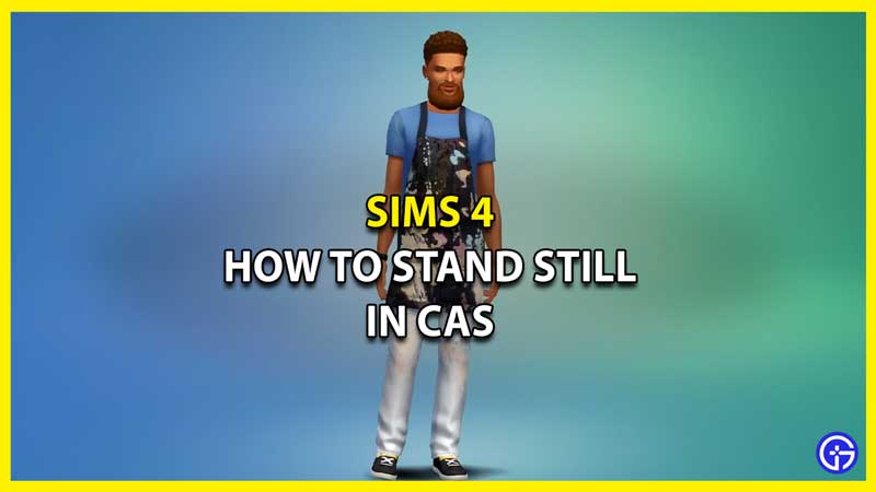 How To Stand Still In CAS In Sims 4 - Stop Sim From Moving