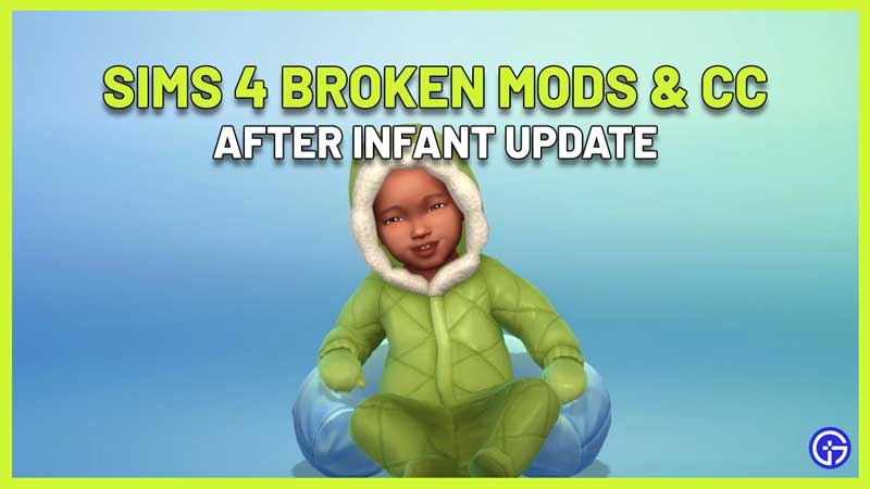 Sims 4 Infant Update Broken Mods and CC List