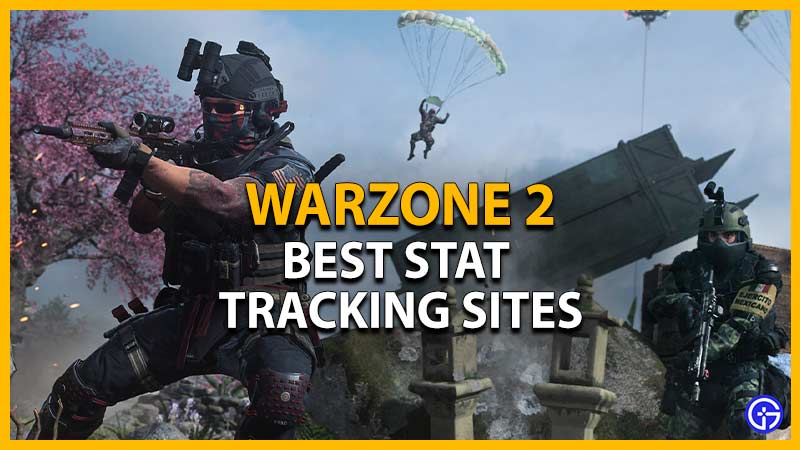 Best Warzone 2 Stat Trackers