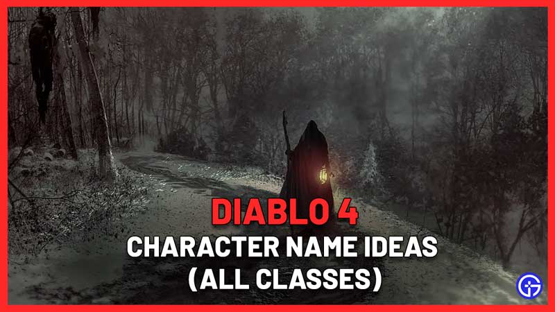 Diablo 4 Character Name Ideas For All Classes