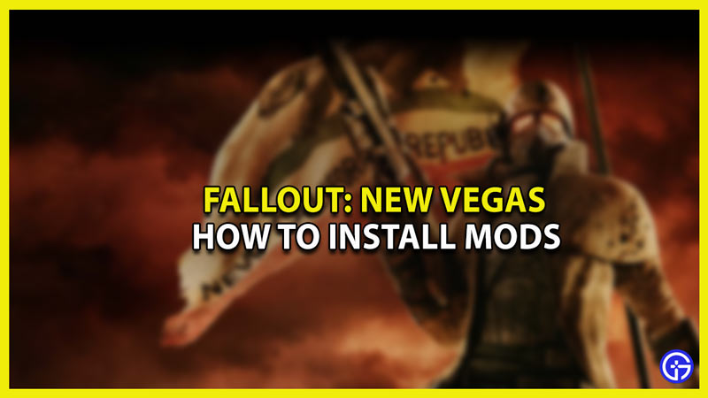 How To Mod Fallout New Vegas
