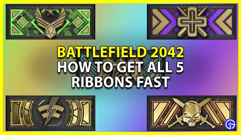 Battlefield 2042: How To Get All 5 Ribbons Fast (Best Tasks)