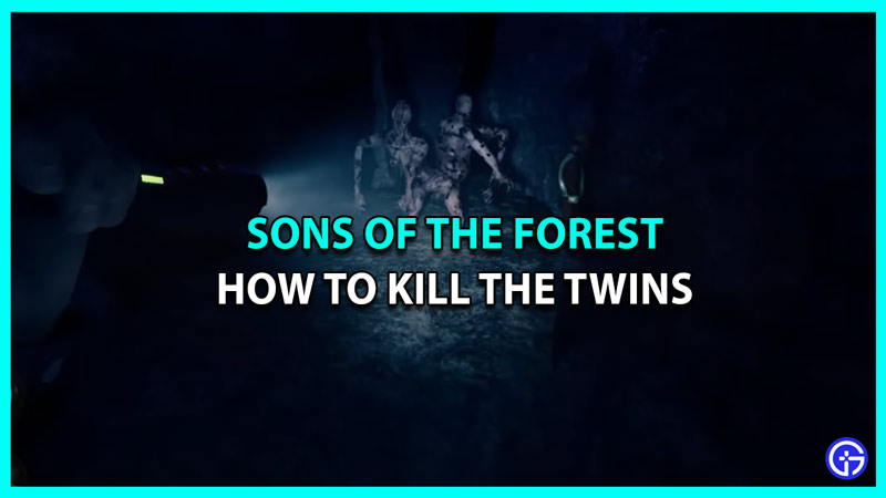How To Kill The Twins Mutant In Sons Of The Forest