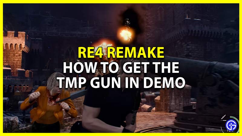 How To Get The TMP Gun In Resident Evil 4 Remake Demo