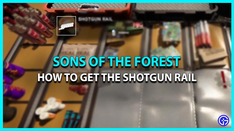 Shotgun Rail Location In Sons Of The Forest - How To Find