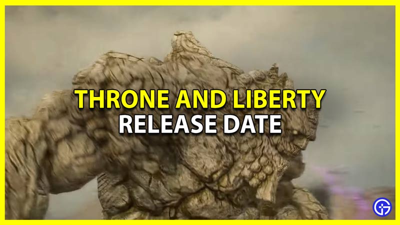 Throne And Liberty Release Date Speculation, F2P, Story & More (2023)