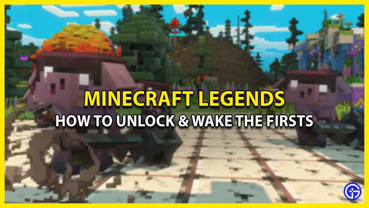 Firsts In Minecraft Legends: How To Wake All Of Them