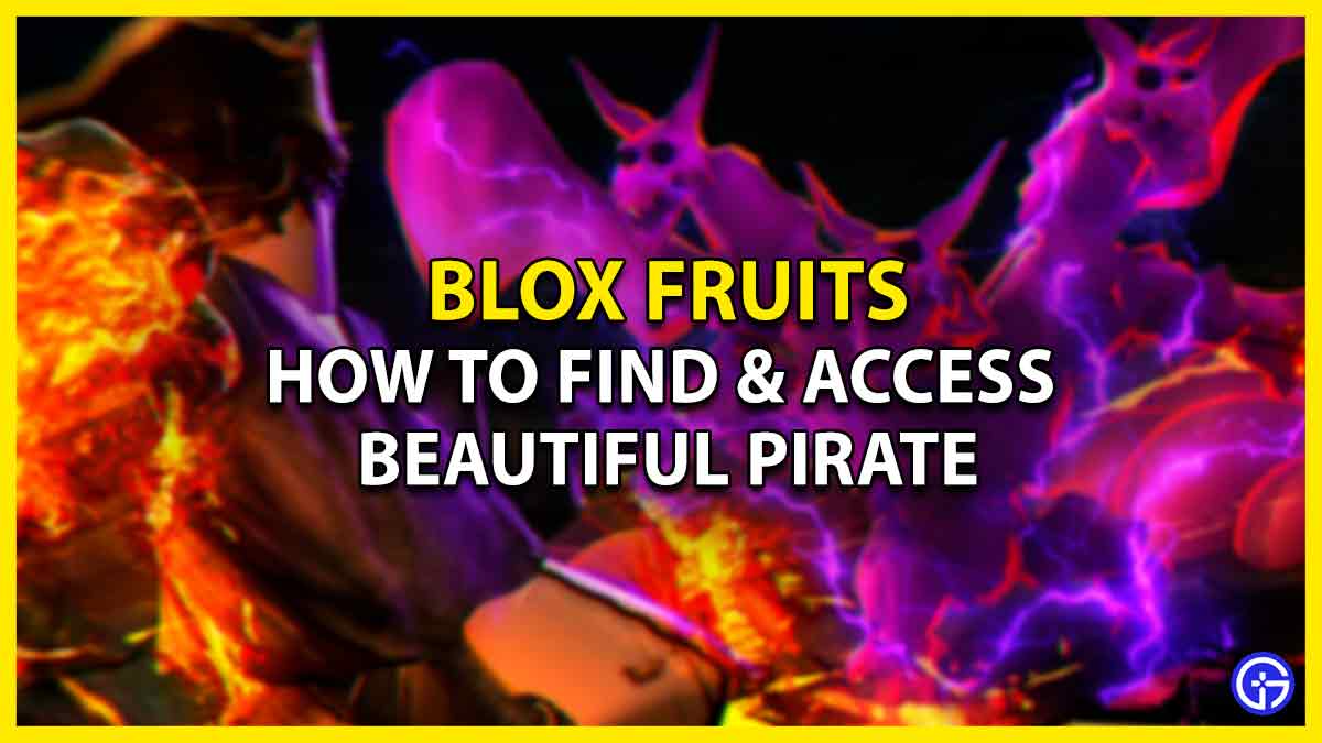 Blox Fruits Beautiful Pirate Location