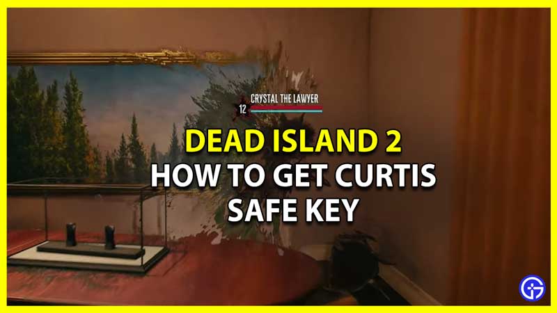 How To Get Curtis Safe Key In Dead Island 2 (Location Guide)