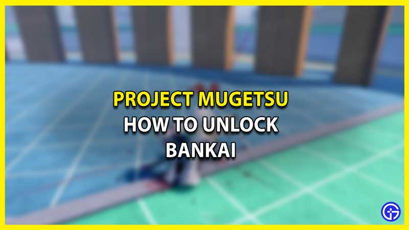 How To Get Bankai In Project Mugetsu (PM)