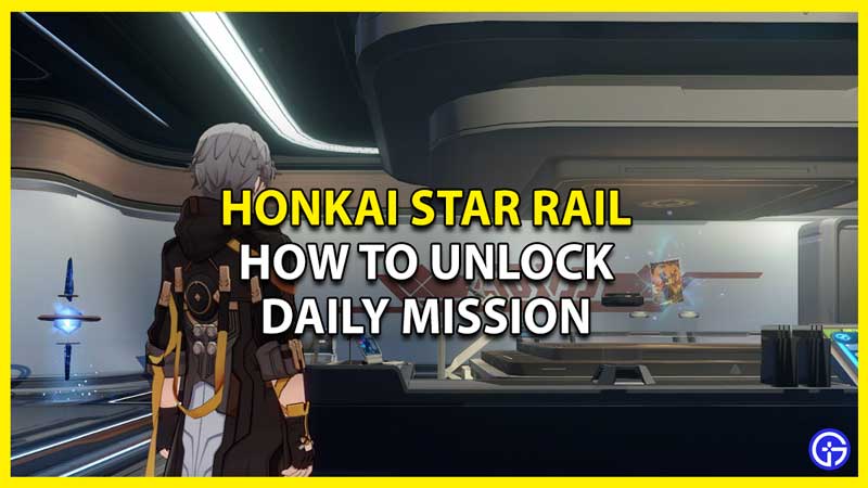 How To Unlock Daily Quests (Dailies) In Honkai Star Rail