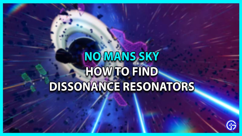 How To Get To Dissonance Resonators In No Man’s Sky