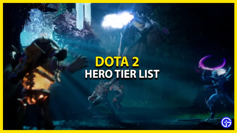 Dota 2 Hero Tier List