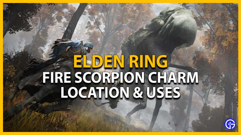Elden Ring Fire Scorpion Charm Location & Uses