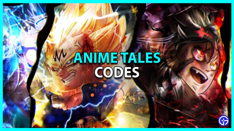 Anime Tales Codes 2024