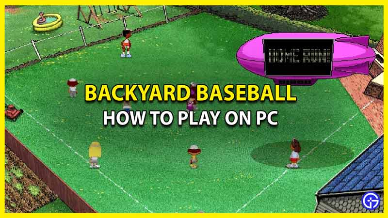 How To Play Backyard Baseball On PC (2023)