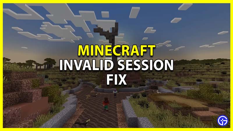 How To Fix Minecraft Invalid Session Error