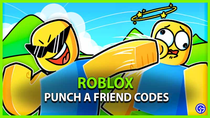Roblox Punch A Friend Codes (June 2023)