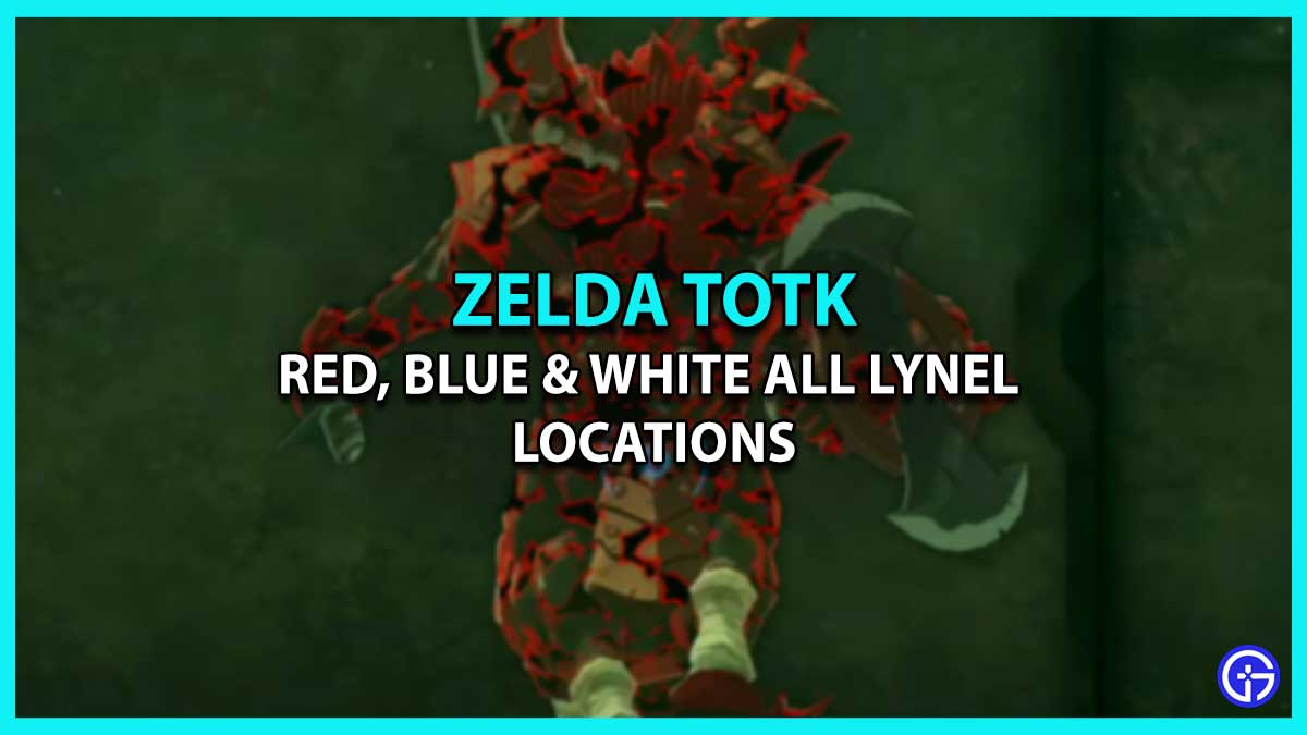 Tears Of The Kingdom All Lynel Locations - Red, Blue & White