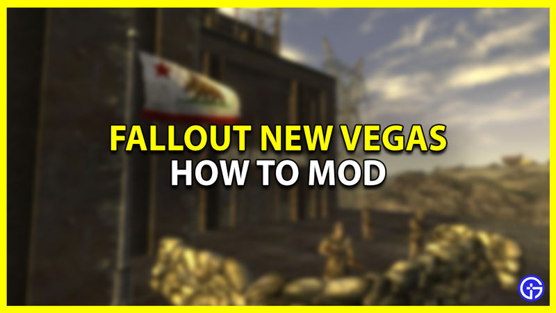 How To Mod Fallout New Vegas On Epic Games?