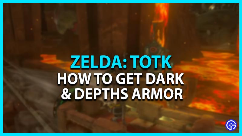 How To Get Dark & Depths Armor In Zelda: Tears Of The Kingdom