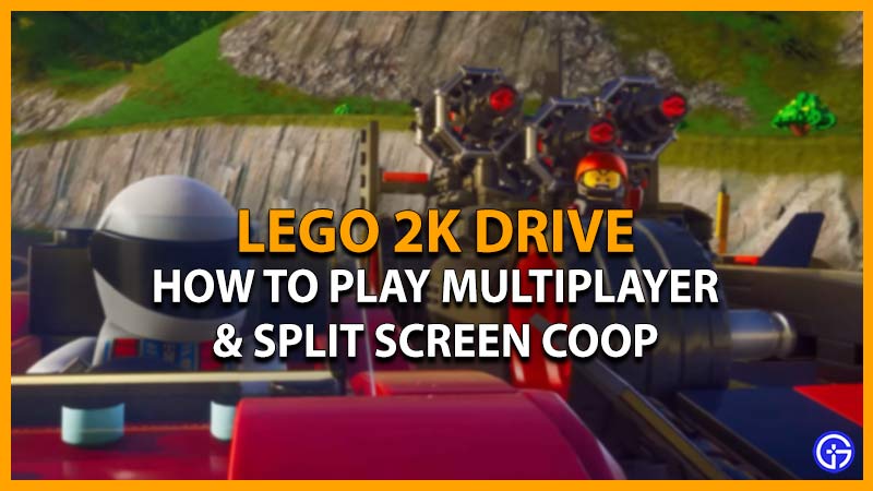 Lego 2K Drive: How To Play Online Multiplayer & Split Screen Co-Op
