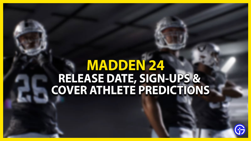 Madden 24 Beta Release Date, Sign-Ups & Cover Athlete Predictions