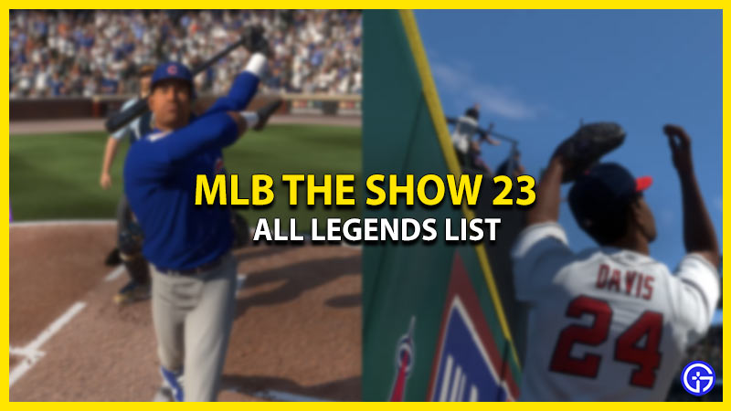 All MLB The Show 23 New Legends List