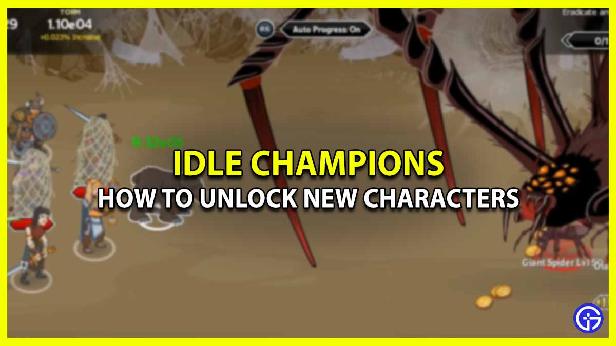 How To Unlock Champions In Idle Champions Of The Forgotten Realms