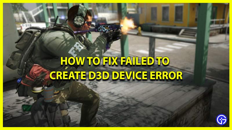 How To Fix Failed To Create D3D Device Error (3 Easy Solutions)