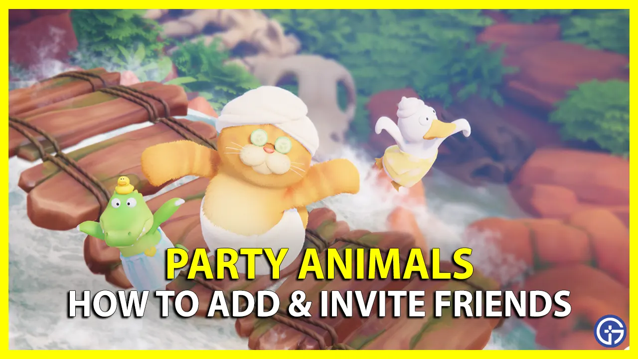 Party Animals: How To Add & Invite Friends For Multiplayer