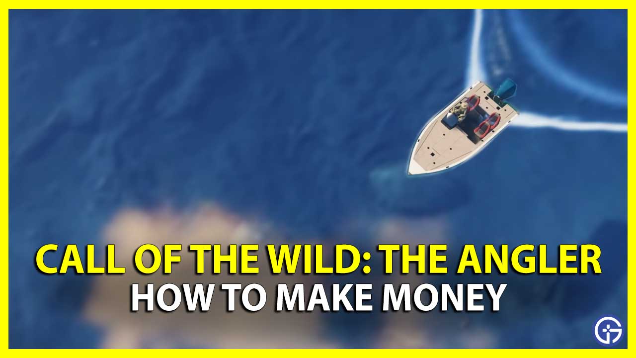 How To Make Money In Call Of The Wild The Angler