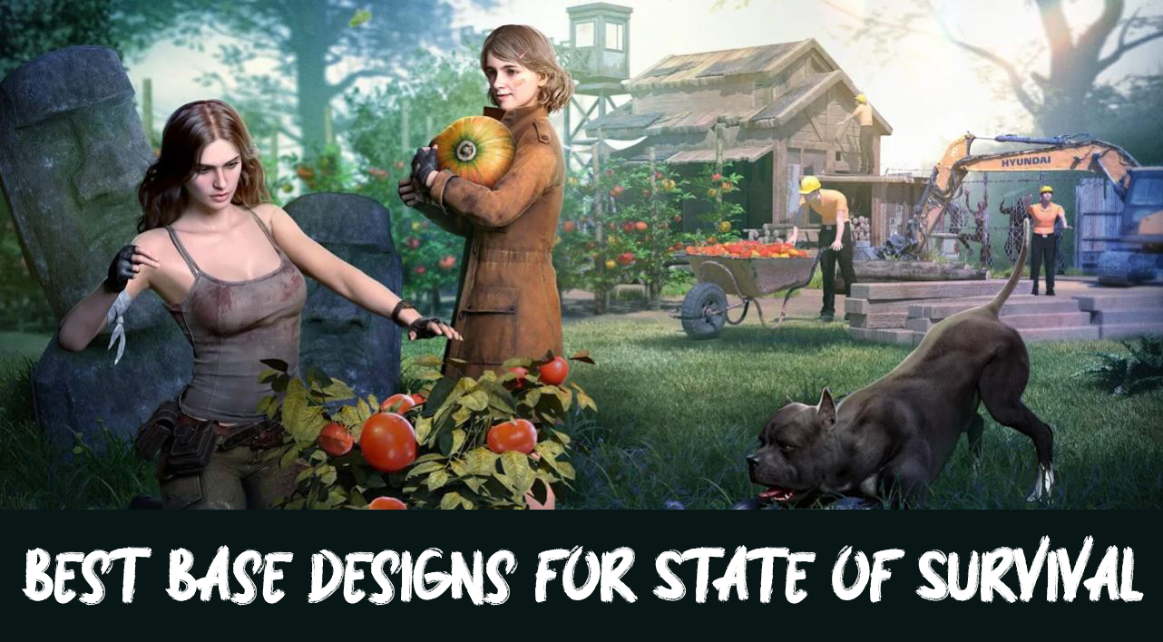 Best Base Designs for State of Survival