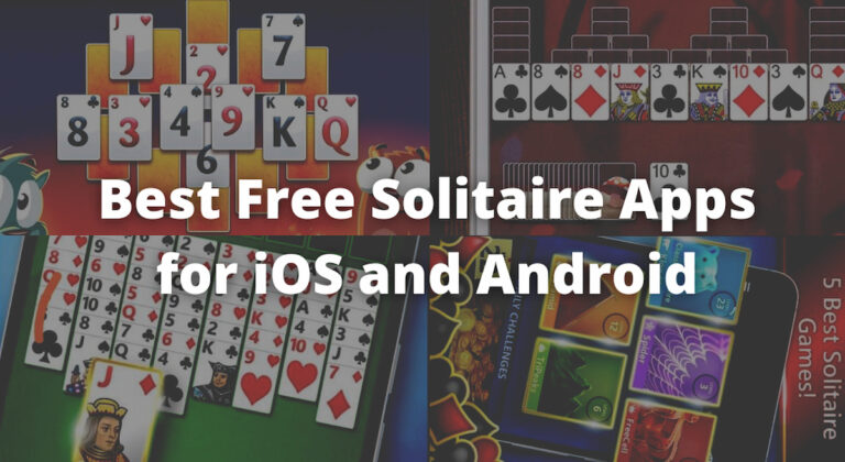 Best Free Solitaire Apps for iOS and Android
