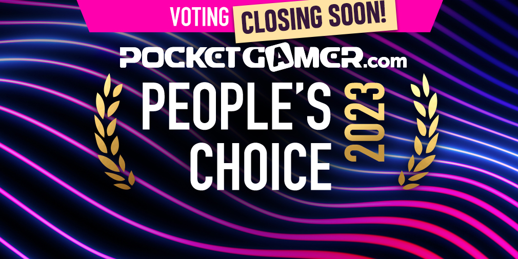 Final chance to vote for the Pocket Gamer People's Choice Award 2023!