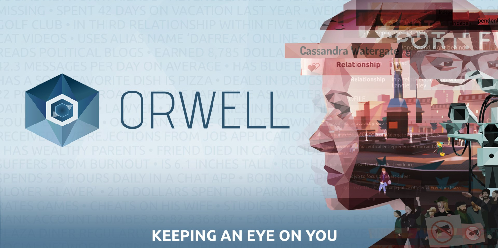 Become Big Brother in the critically acclaimed Orwell: Keeping an Eye on You, out now for iOS