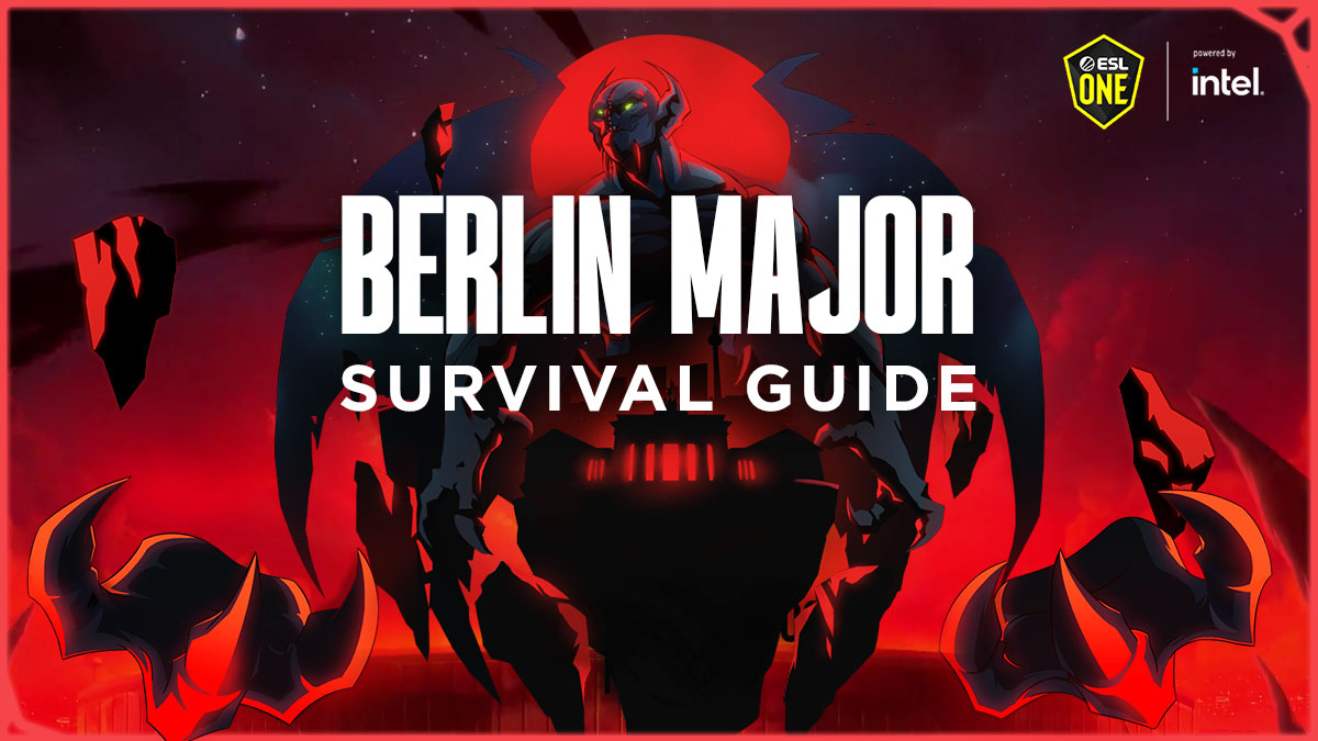 Berlin Major Survival Guide