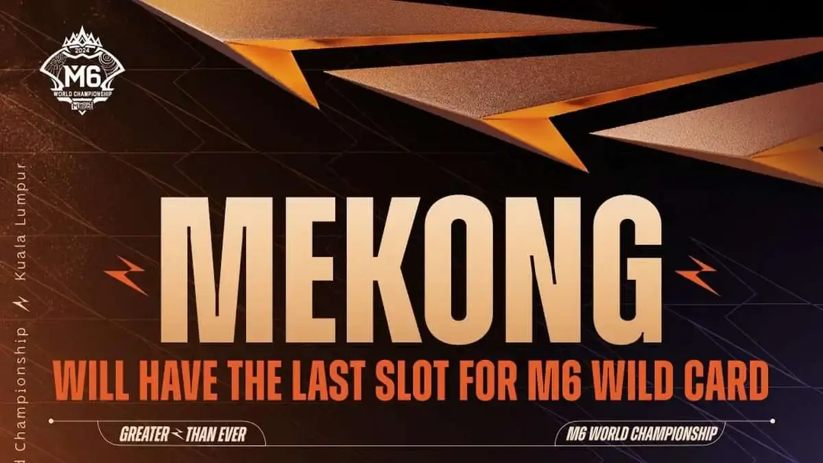 Mekong gets two slots in M6 World Championship Wildcard Stage