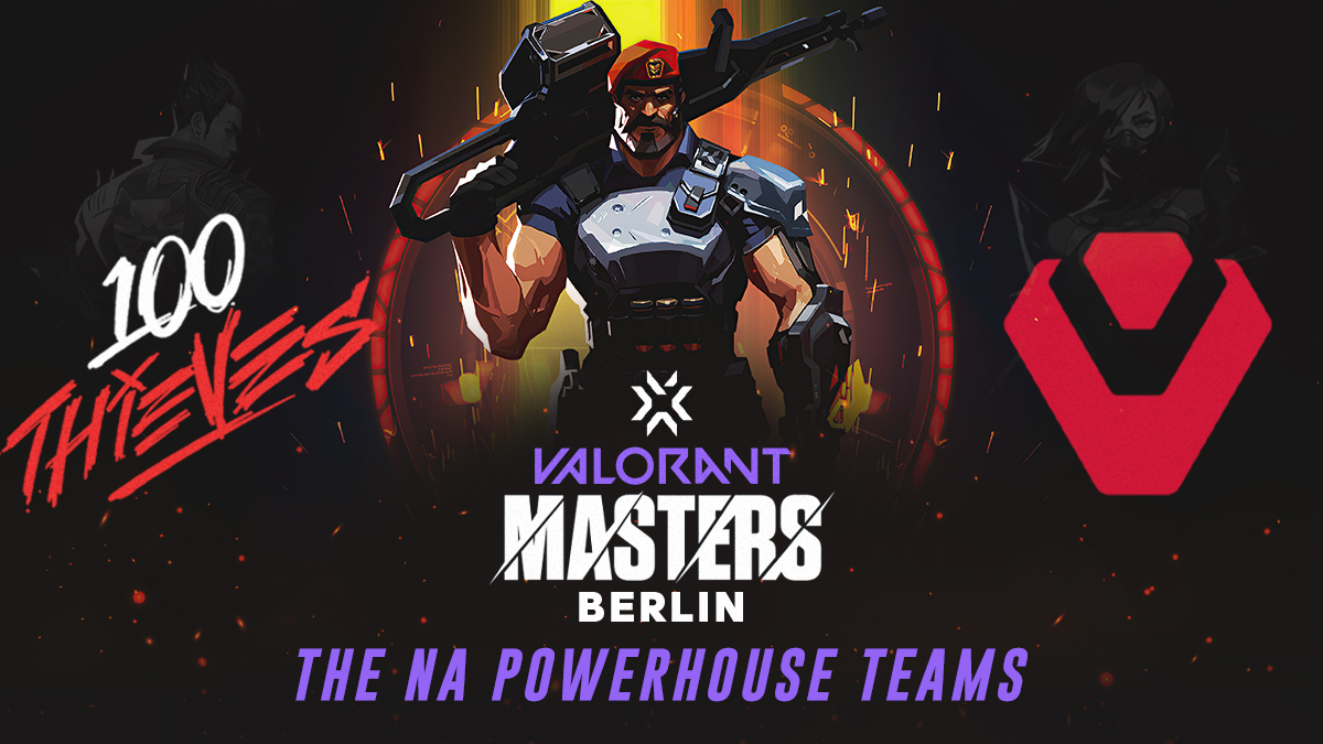 VCT Masters Berlin: Group Stage – The NA Powerhouse Teams