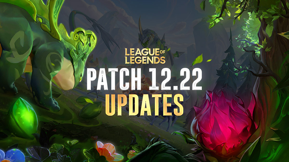 Riot Games introduces the 2023 preseason patch 12.22 with plenty of changes afoot