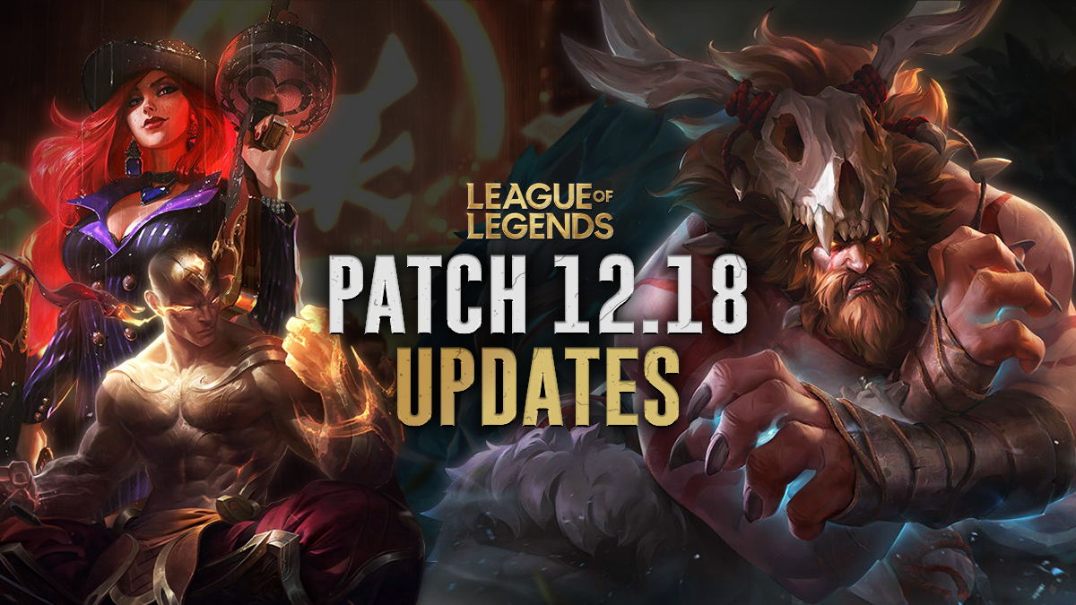 The League of Legends Worlds 2022 patch 12.18 is officially here
